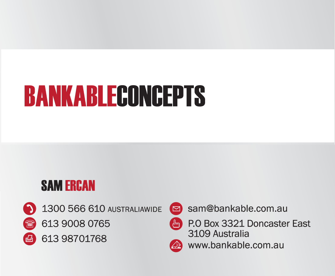 Bankable Concepts Australia Sam Ercan P.O Box 3321 Doncaster East 3109 Australia Phone 613 9008 0765 Fax 613 9870 1768